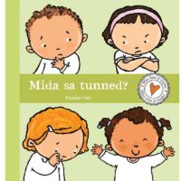 Mida sa tunned lasteraamat tunnetest ja emotsioonidest