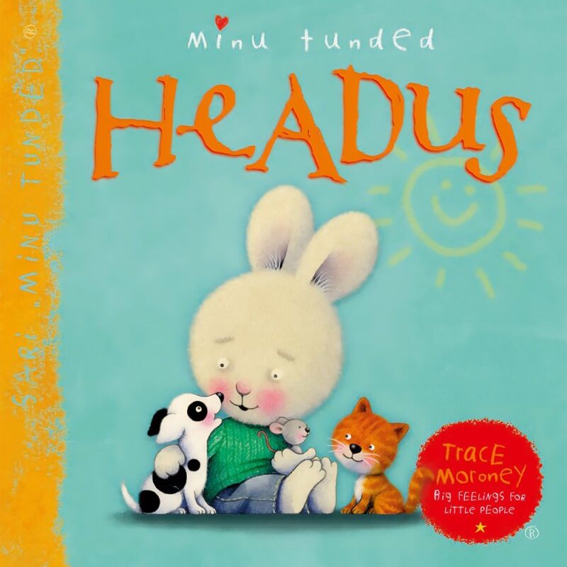 Minu tunded Headus Trace Moroney tunneteraamat lapsele