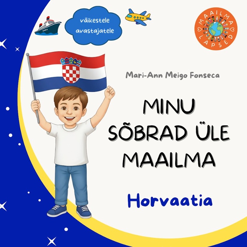 Minu sõbrad üle maailma Horvaatia lasteraamat
