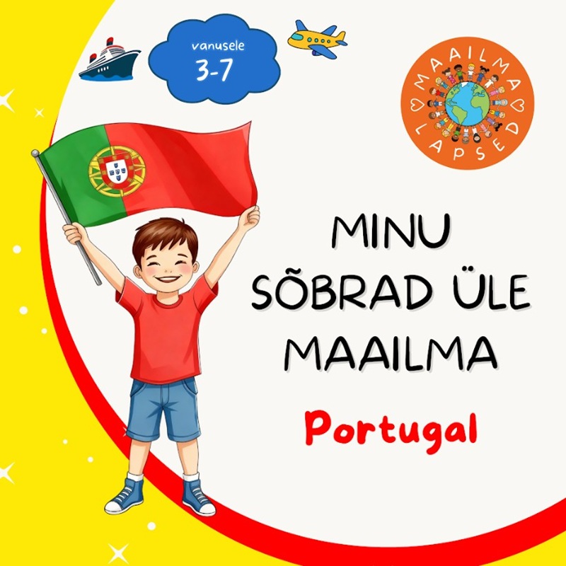 Minu sõbrad üle maailma Portugal lasteraamat