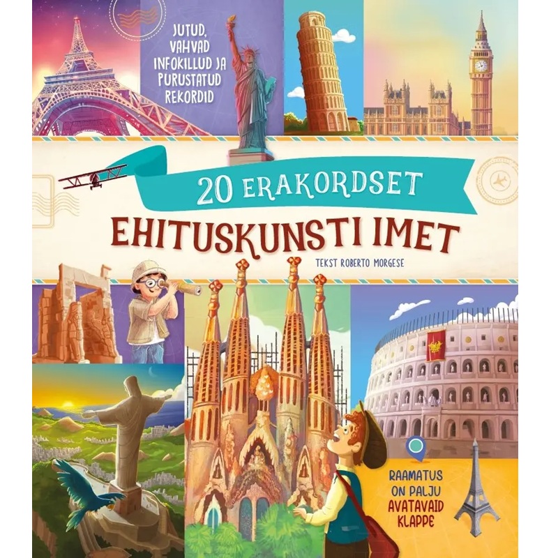 Ehituskunsti ja arhitektuuri teaberaamat lastele – Eiffeli torn, Akropol, püramiidid 20 ehitusime – faktid, rekordid ja interaktiivsed infokaardid