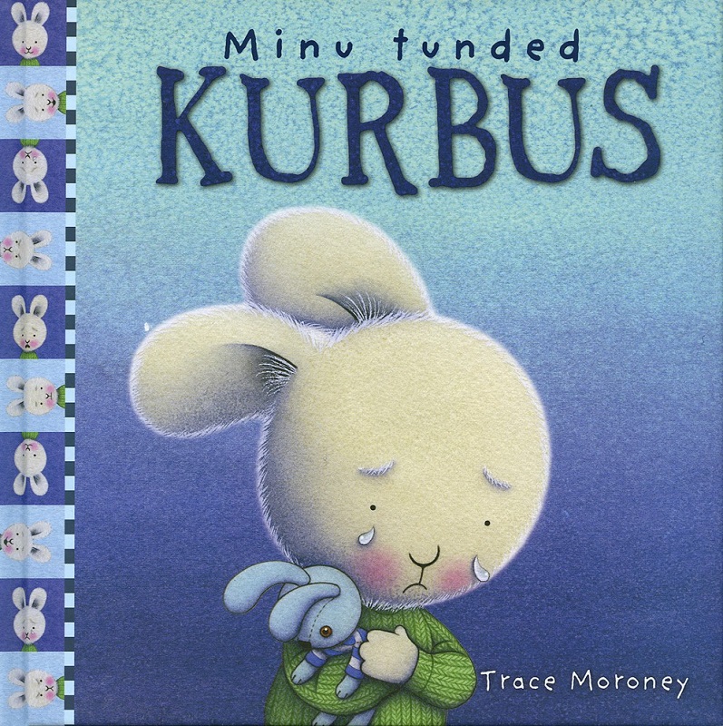 Minu tunded. Kurbus raamat