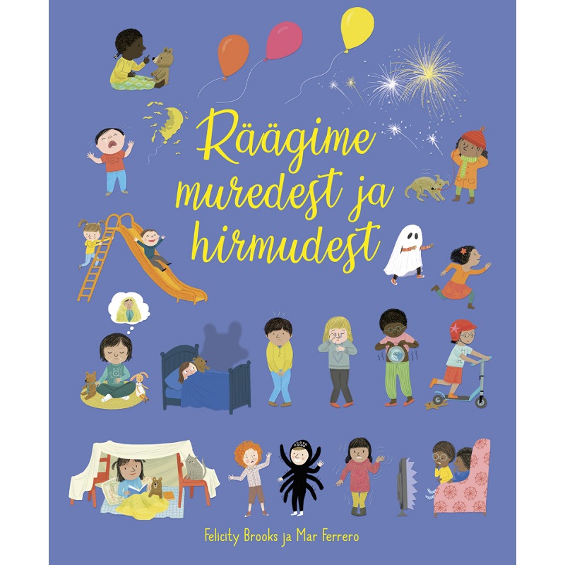 räägime muredest ja hirmudest