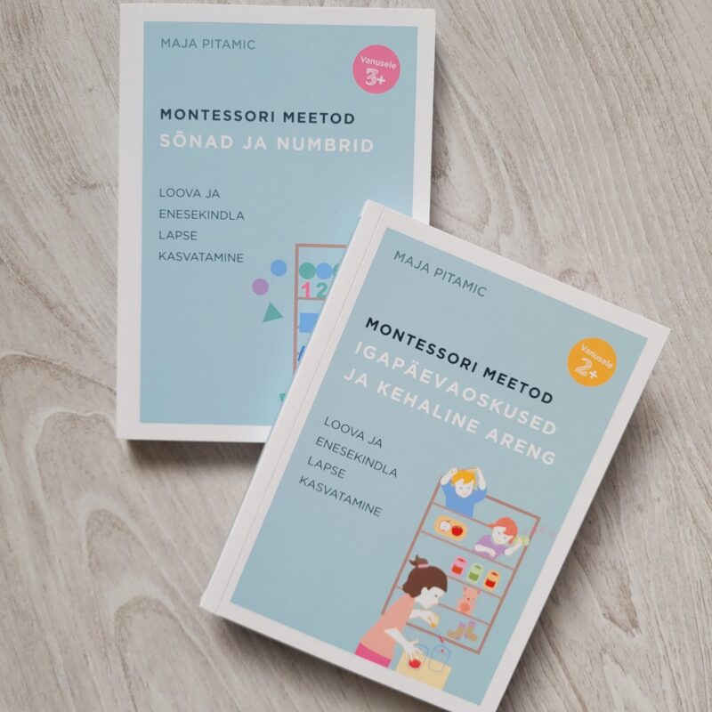 Käsiraamat lapsevanematele "Montessori meetod. Igapäevaoskused ja kehaline areng" raamat