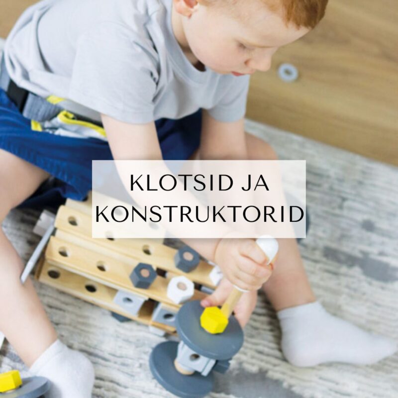 KLOTSID JA KONSTRUKTORID