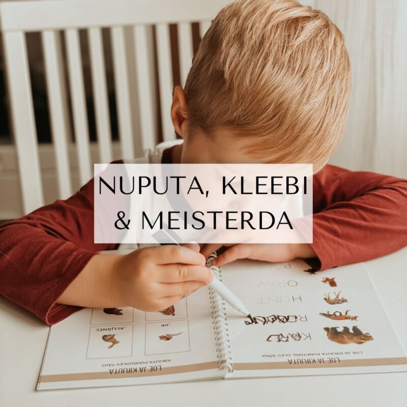 NUPUTA, KLEEBI & MEISTERDA