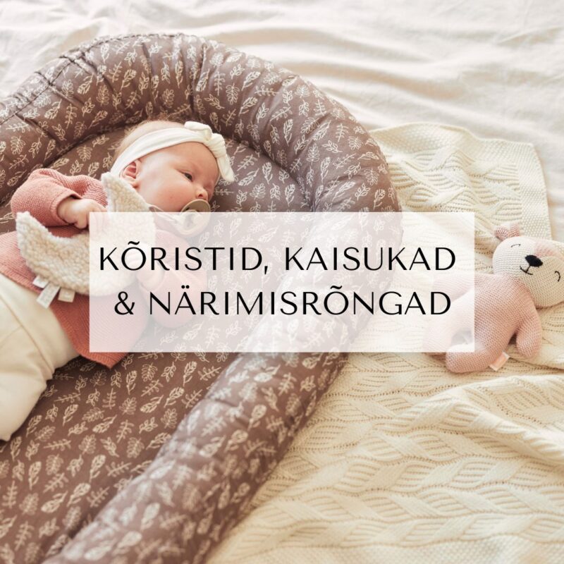 KÕRISTID, KAISUKAD & NÄRIMISRÕNGAD