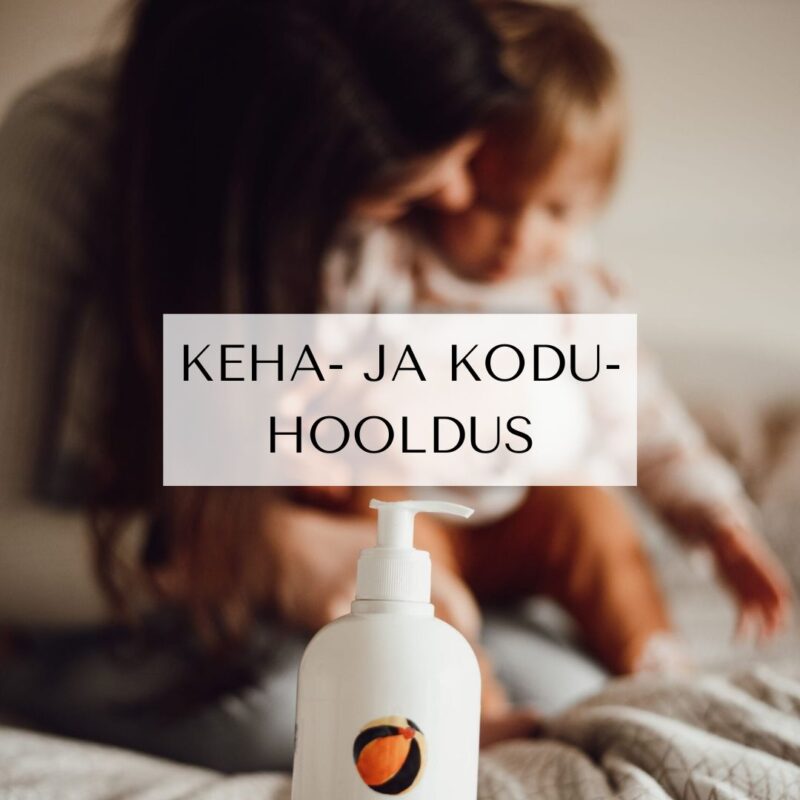 KEHA- JA KODUHOOLDUS