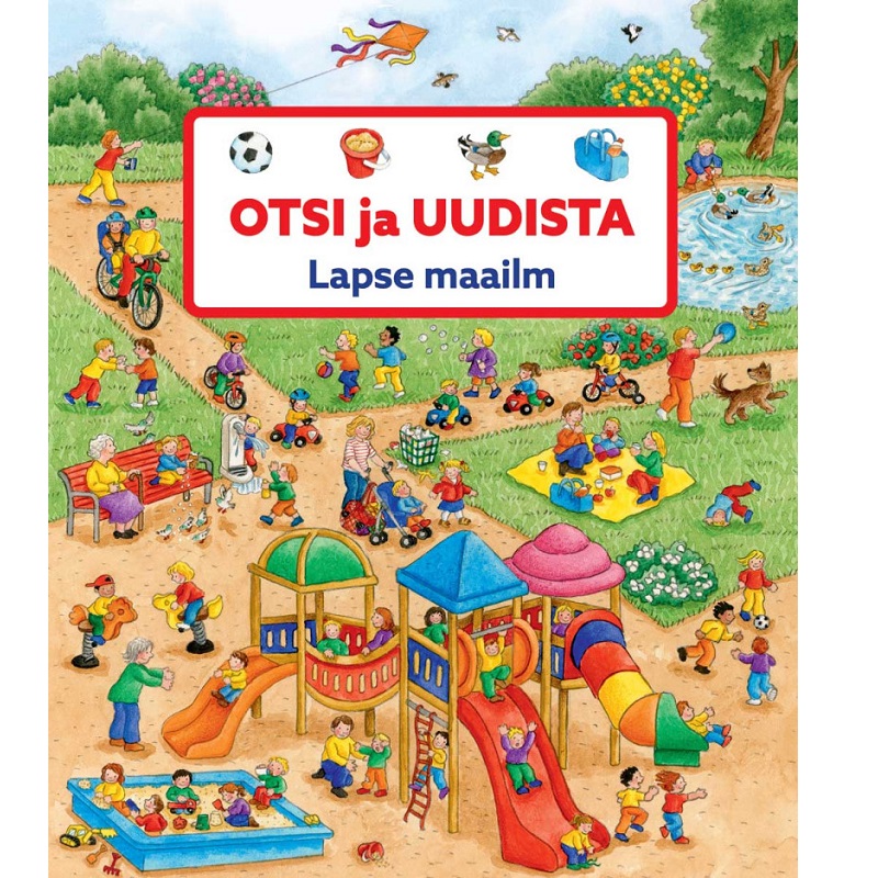 "Otsi ja uudista! Lapse maailm!" realistliku sisuga raamat papplehtedega kõvade lehtedega