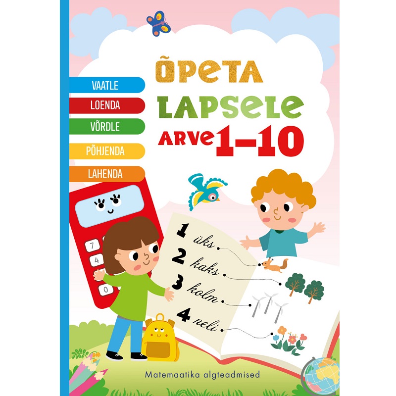 Matemaatika töövihik "Õpeta lapsele arve 1-10" arvutamine matemaatika koolibri
