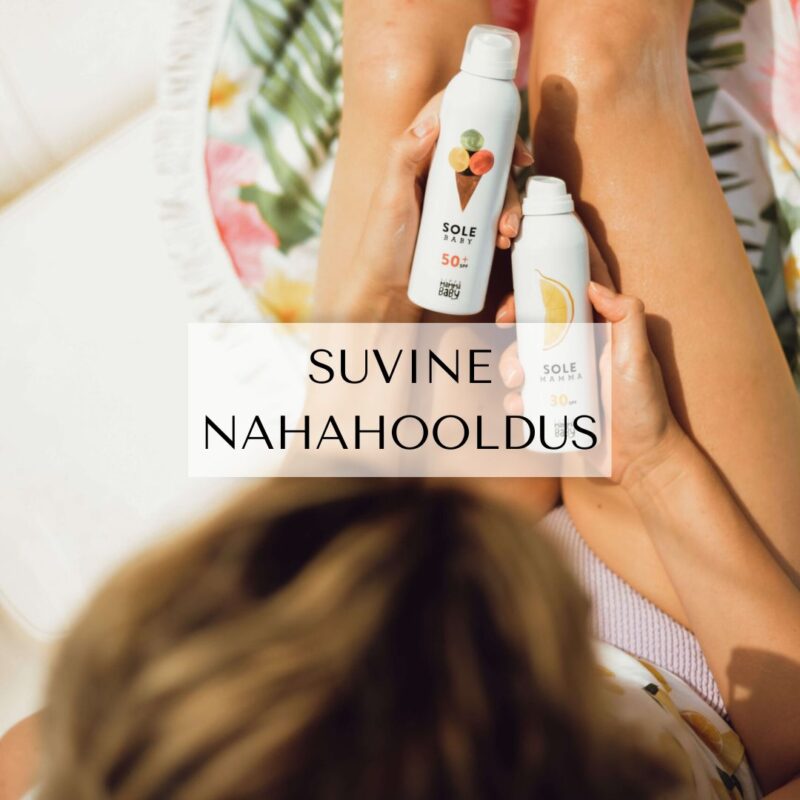 SUVINE NAHAHOOLDUS