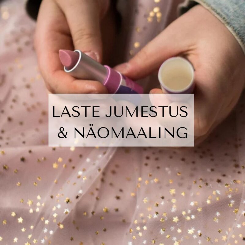 LASTE JUMESTUS & NÄOMAALING