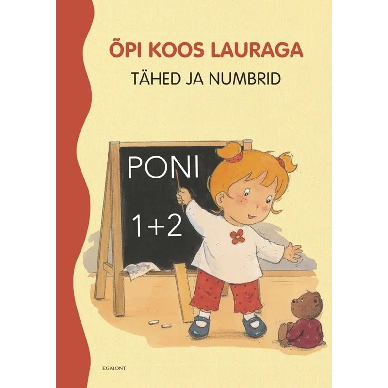 Õpi koos Lauraga tähed ja numbrid töövihik Tähtede ja numbrite õppimine lastele eelkool