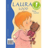 Laura lood Teine raamat lasteraamat 7 Laura looga