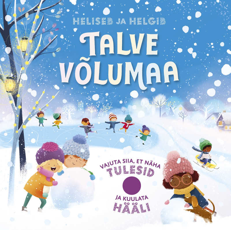 Heliseb ja helgib Talve võlumaa raamat