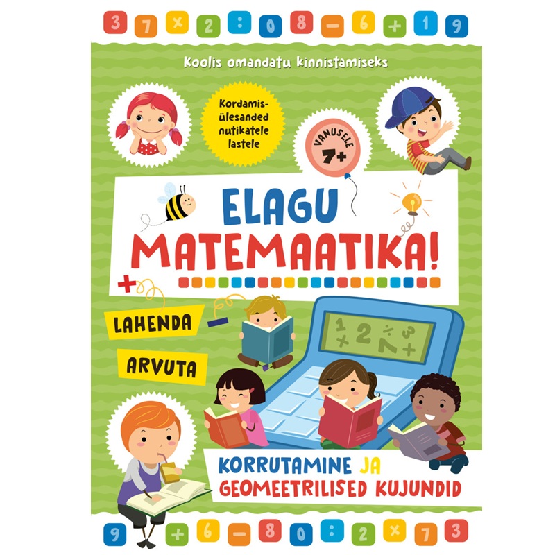 Elagu matemaatika korrutamine ja geomeetrilised kujundid töövihik