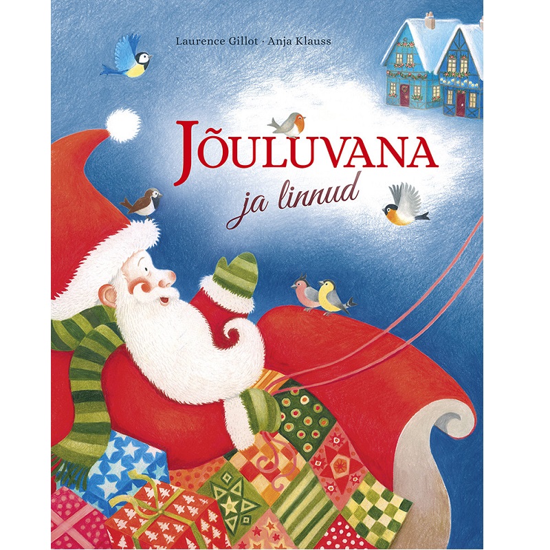 Jõuluvana ja linnud – südamlik jõulujutt lastele